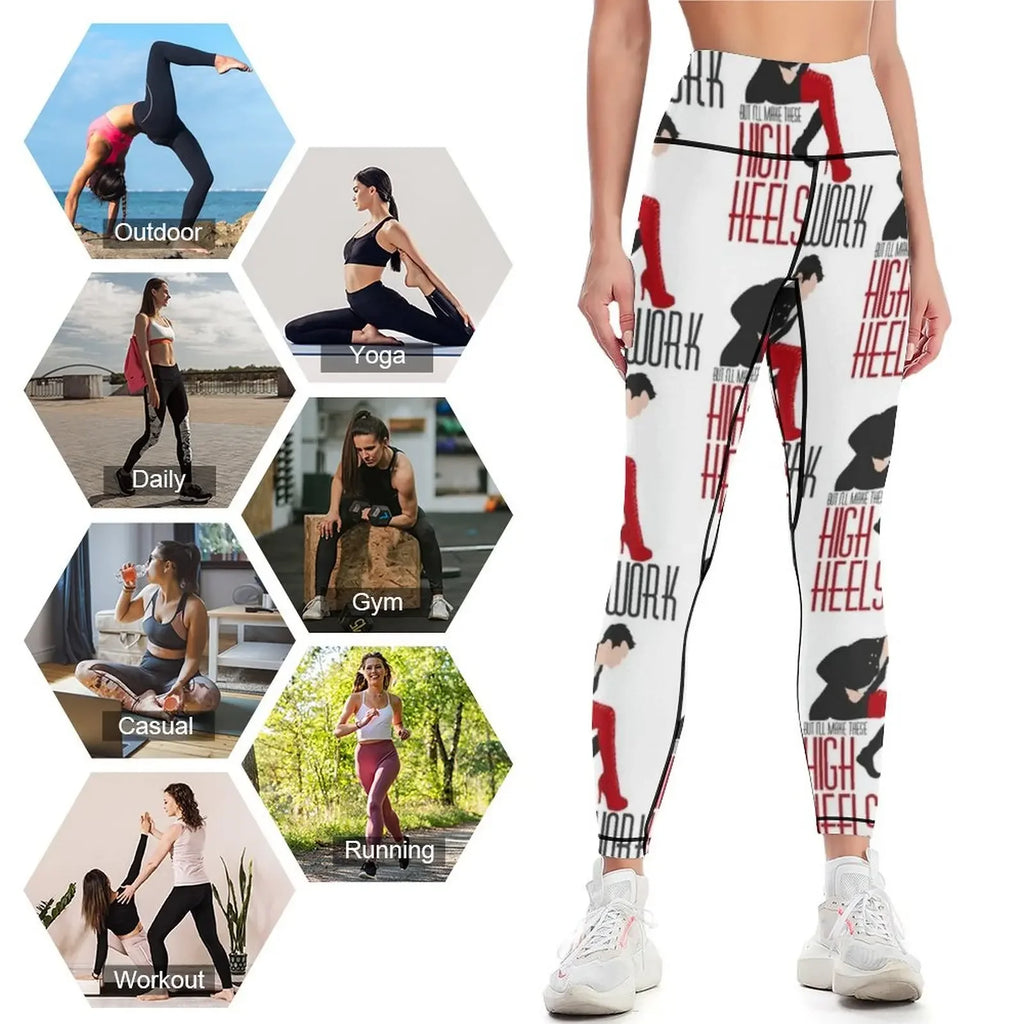 Make These High Heels Work Leggings Women's trousers Sports pants - GilloServ